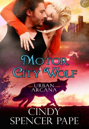 [Urban Arcana 03] • Motor City Wolf